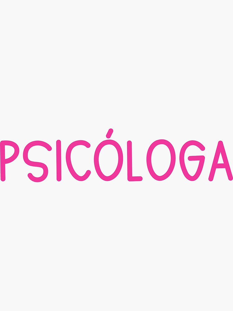 "Psicologa (Psychologist Spanish)" Sticker for Sale by