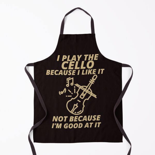 Item preview, i play the Cello because i like it not because im good at it designed and sold by YourEssentials.