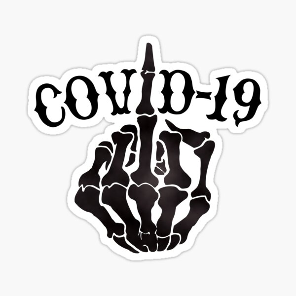 Covid-19 Sticker Funny Covid-19 is an Asshole Pandemic Sticker Coronavirus Sticker Covid Particle Sticker Corona Sticker