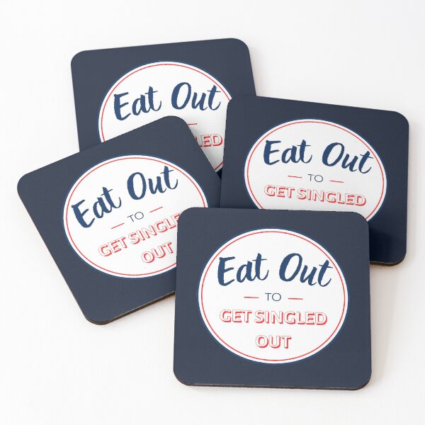 Item preview, Eat Out To Get Singled Out designed and sold by fwerky.