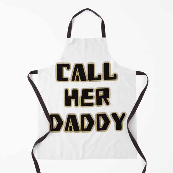 Item preview, Call Her Daddy Quote designed and sold by adityanik.
