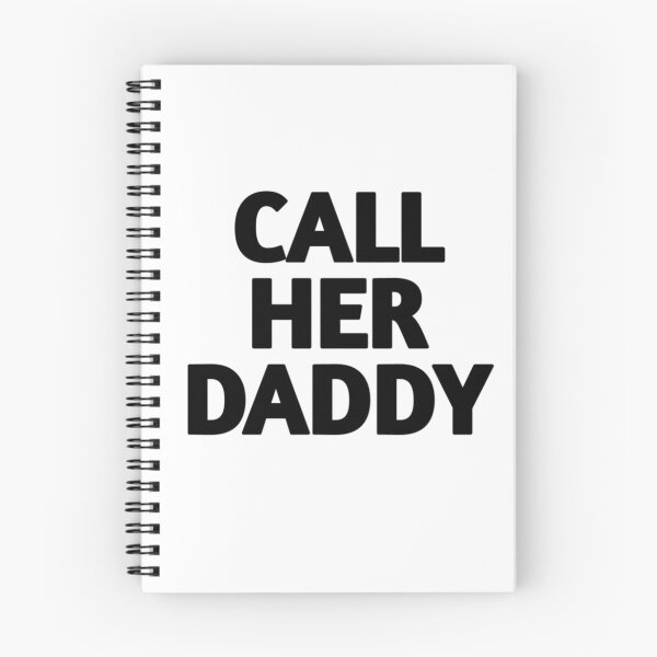 Item preview, Call Her Daddy Quote  designed and sold by adityanik.