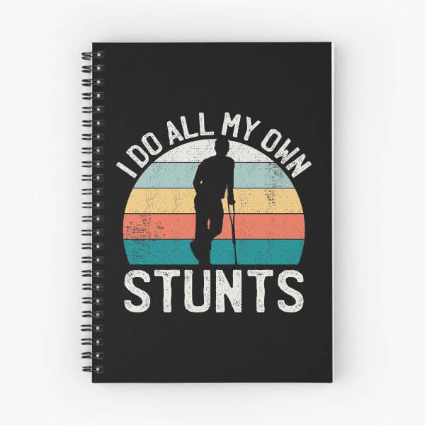 Item preview, I Do My Own Stunts Broken Leg Joke For Clumsies graphic designed and sold by Lisbob.