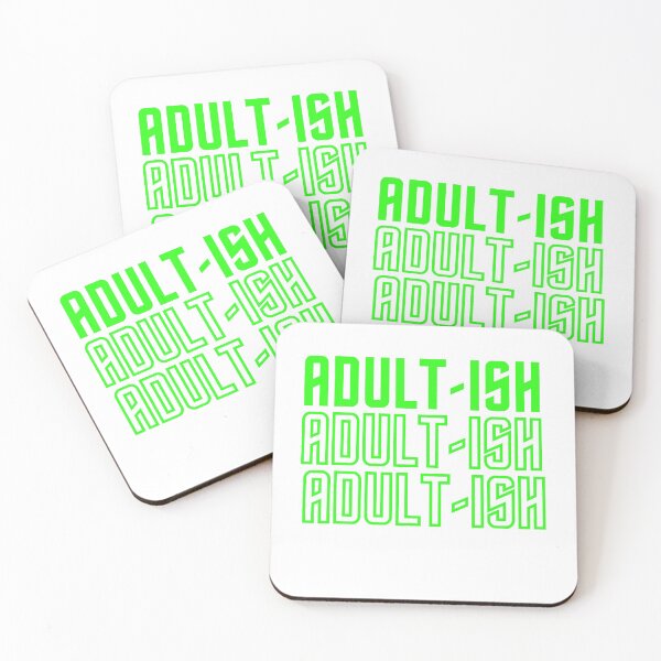 Item preview, Adult-ish Adult-ish Adult-ish designed and sold by Style-November.