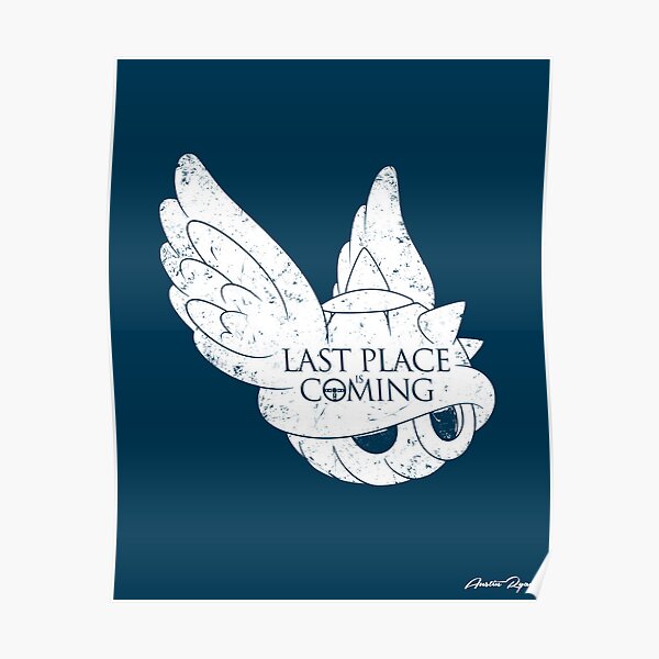 Last Place is Coming Poster
