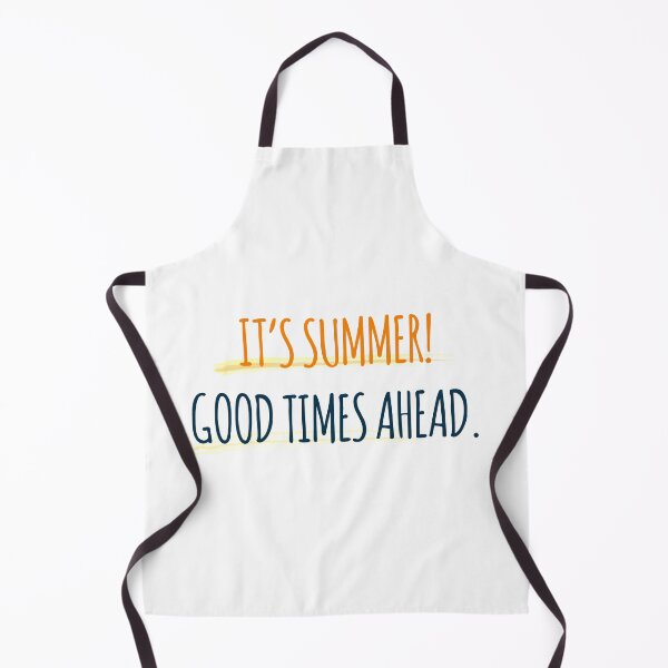Item preview, It's Summer! Good Times Ahead. designed and sold by MSA-42.