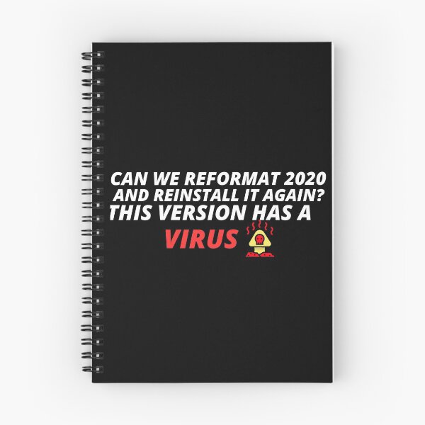 Item preview, Coronavirus Funny Design Can We Reformat 2020 And Reinstall It Again? This Version Has A Virus designed and sold by YourEssentials.
