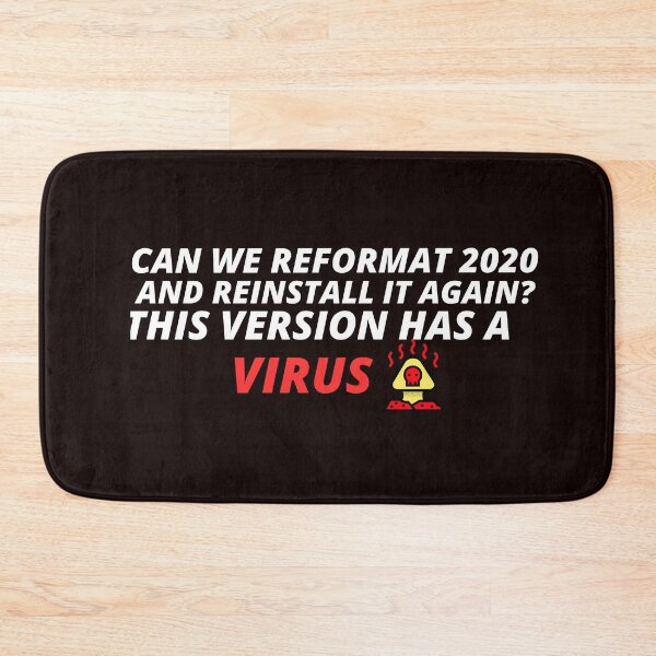 Item preview, Coronavirus Funny Design Can We Reformat 2020 And Reinstall It Again? This Version Has A Virus designed and sold by YourEssentials.