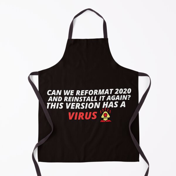 Item preview, Coronavirus Funny Design Can We Reformat 2020 And Reinstall It Again? This Version Has A Virus designed and sold by YourEssentials.