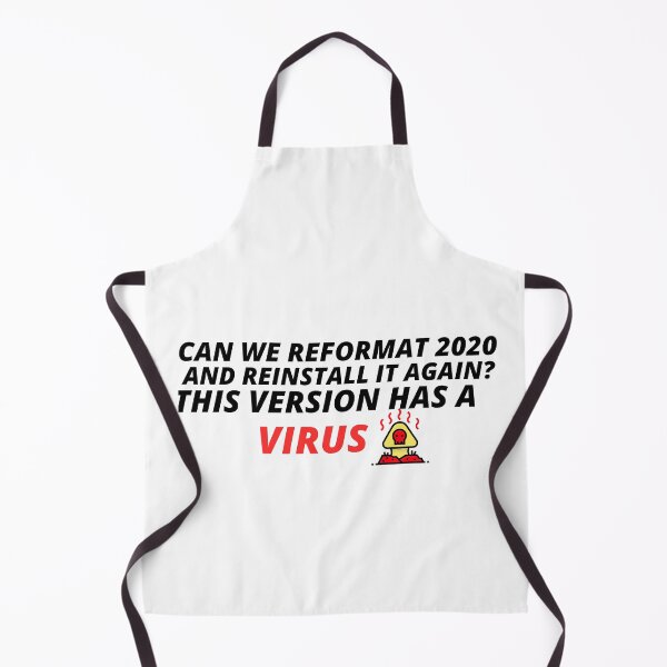 Item preview, Coronavirus Funny Design Can We Reformat 2020 And Reinstall It Again? This Version Has A Virus designed and sold by YourEssentials.