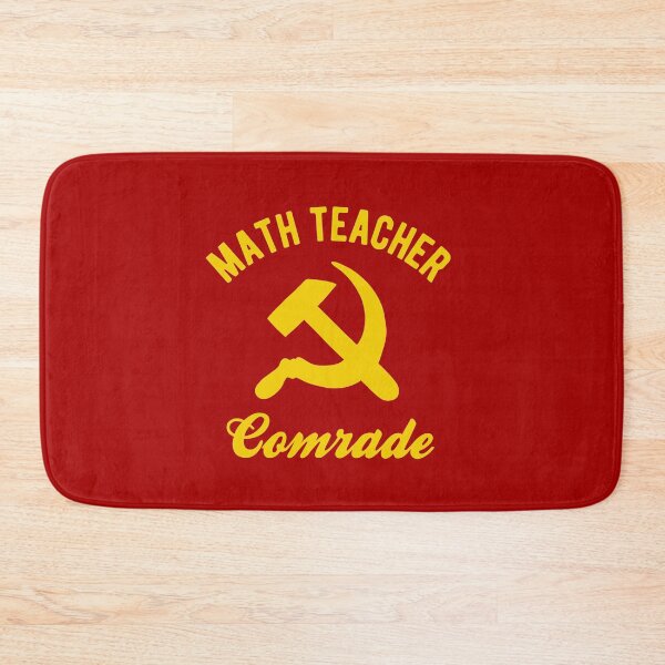 Item preview, Communist Math teacher - Math teacher Comrades designed and sold by CanadianUnicorn.