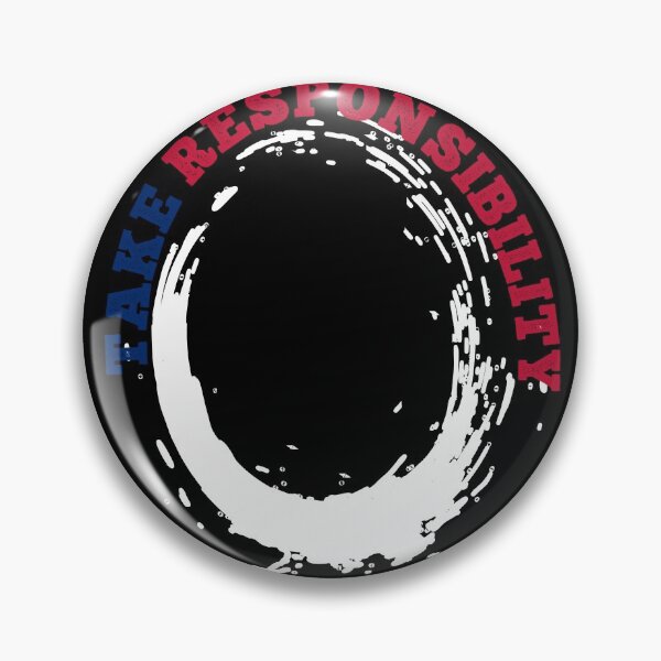 Item preview, Time for responsibility designed and sold by GetThatStuff.
