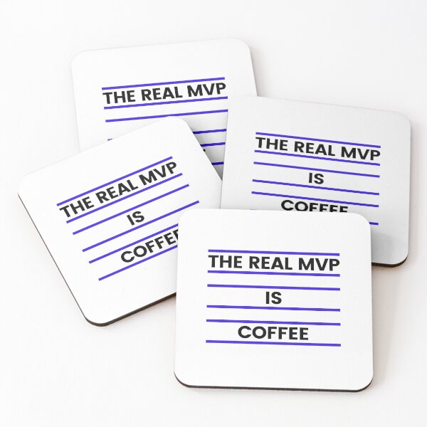 Item preview, The Real MVP Is Coffee designed and sold by MSA-42.