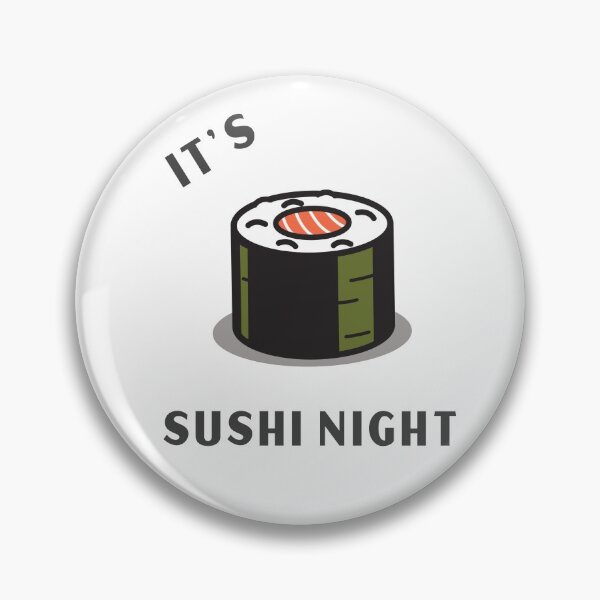 Item preview, It's Sushi Night designed and sold by tepalistings.