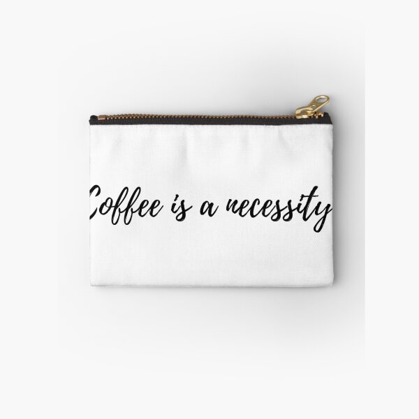 Item preview, Coffee is a necessity. designed and sold by MSA-42.