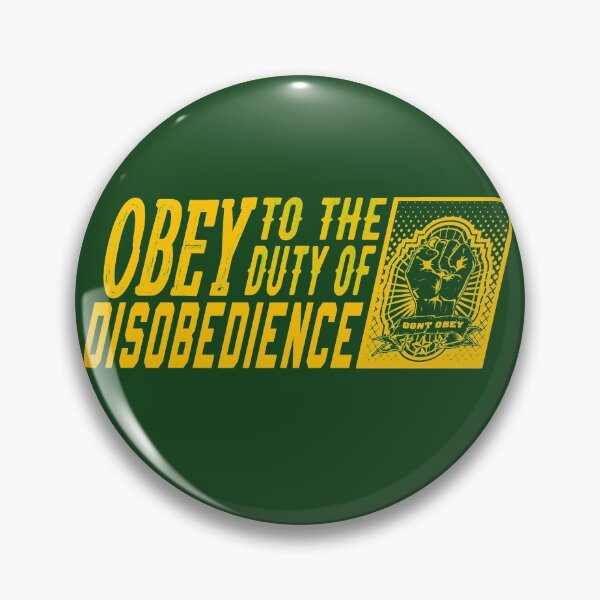 Item preview, OBEY TO THE DUTY OF DISOBEDIENCE designed and sold by SPACESHEEP0202.