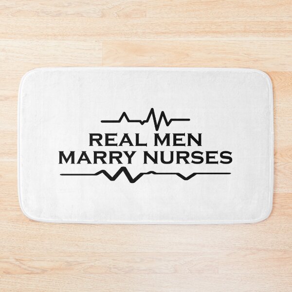 Item preview, REAL MEN MARRY NURSES #White designed and sold by SalaheddineB.