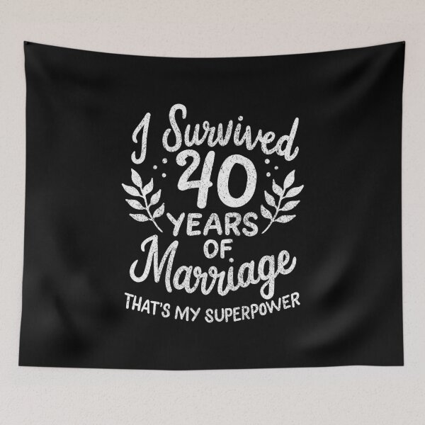 Item preview, 40th Wedding Anniversary Survived 40 Years Of Marriage designed and sold by haselshirt.