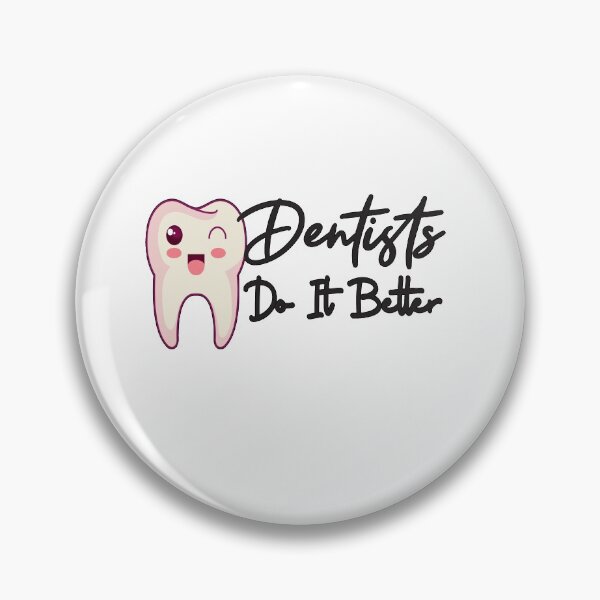Item preview, Dentists do it better ,funny shirt designed and sold by alikassi.