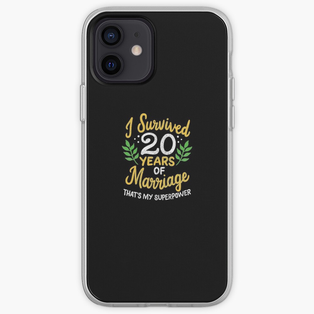 20th Wedding Anniversary Survived 20 Years Of Marriage iPhone Case & Cover