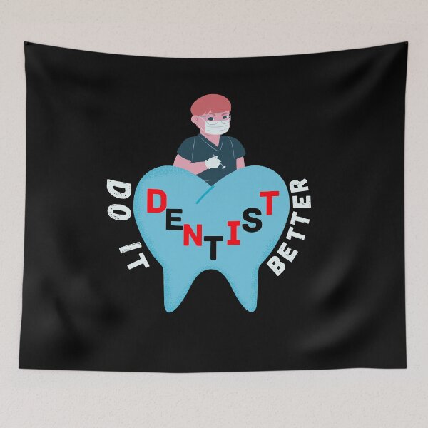 Item preview, Dentists Do it Better designed and sold by Quadghouls.