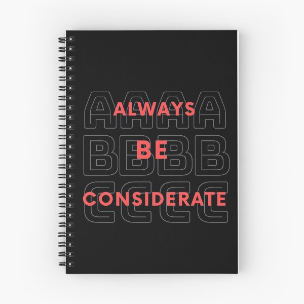Item preview, Always Be Considerate  designed and sold by Dollar Savings Store ⭐⭐⭐⭐⭐.