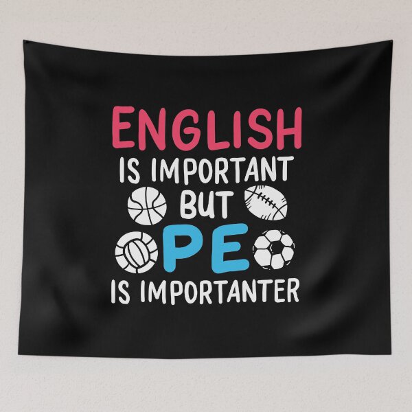 Item preview, Funny Teacher English Is Important PE Is Importanter designed and sold by haselshirt.