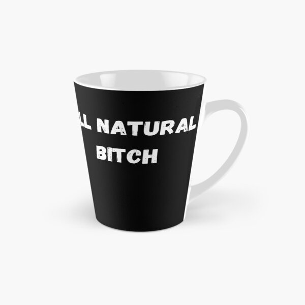 Item preview, All Natural Bitch designed and sold by Yenon.