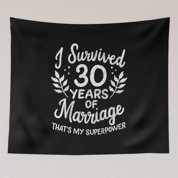 Item preview, 30th Wedding Anniversary Survived 30 Years Of Marriage designed and sold by haselshirt.