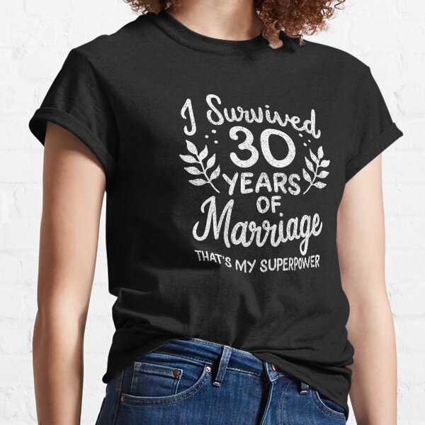 30 Years Of Marriage Superpower 30th Wedding Anniversary Shirt