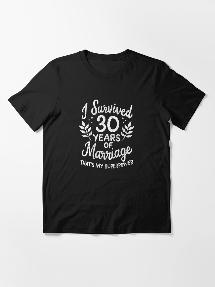 30 Years Of Marriage Superpower 30th Wedding Anniversary Shirt
