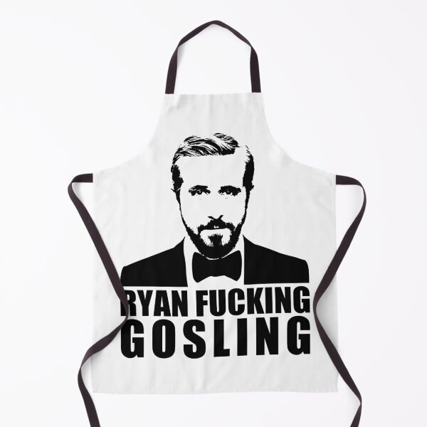 Item preview, Ryan Fucking Gosling designed and sold by Movies And TV.