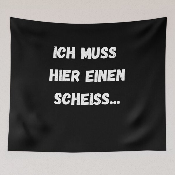 Item preview, Ich Muss hier einen scheiss... designed and sold by Yenon.