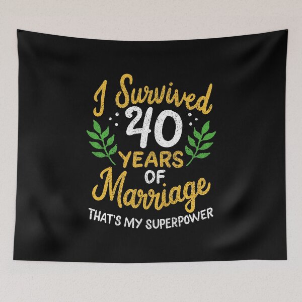 Item preview, 40th Wedding Anniversary Survived 40 Years Of Marriage designed and sold by haselshirt.