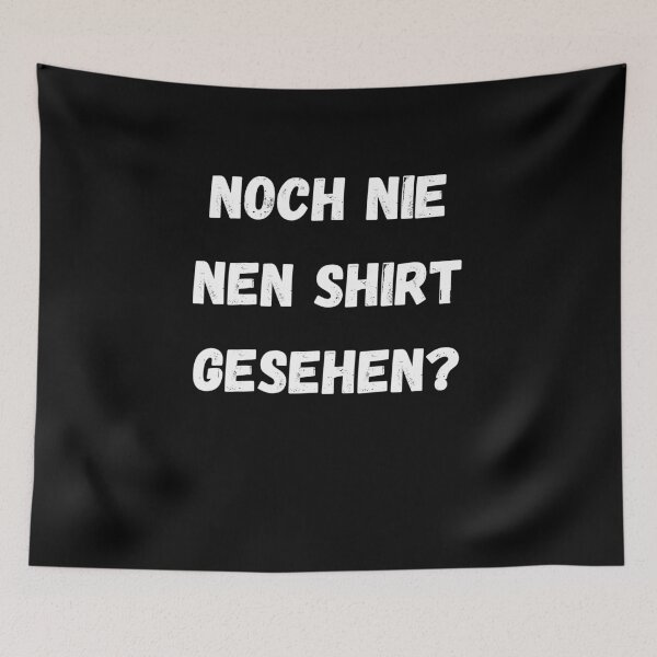 Item preview, Noch Nie Nen Shirt Gesehen? designed and sold by Yenon.