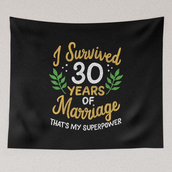 Item preview, 30th Wedding Anniversary Survived 30 Years Of Marriage designed and sold by haselshirt.