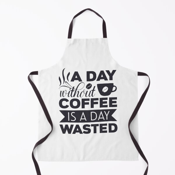 Item preview, A Day Without Coffee Is A Day Wasted designed and sold by IllusionFuzion.