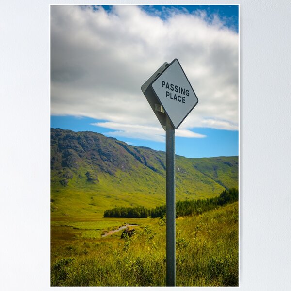 Item preview, A Passing Place Sign on a Single Track Road in a Remote Glen on the Isle of Mull, Inner Hebrides, Scotland, UK designed and sold by marthadoom.
