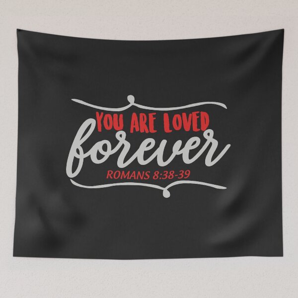Item preview, You are loved forever designed and sold by wazoosi.