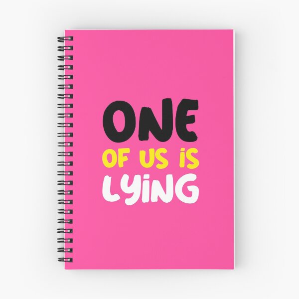 Item preview, One of us is lying - Quote designed and sold by youngdstag.
