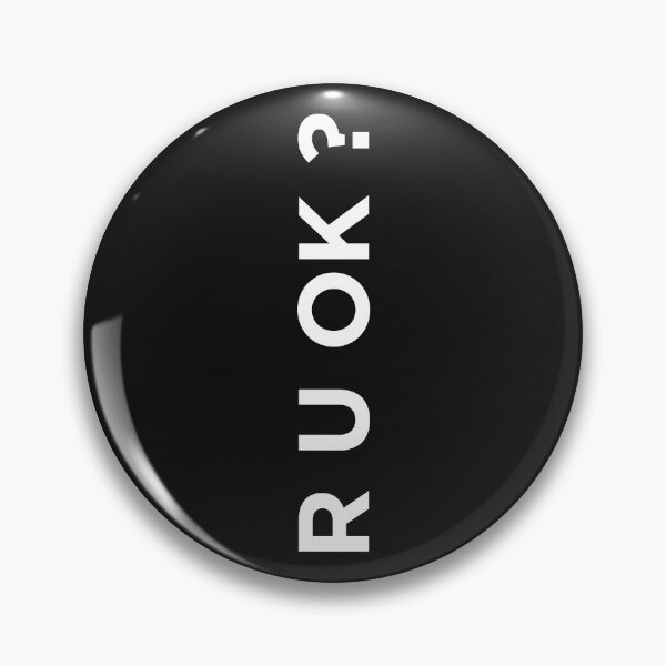 Item preview, R U OK? designed and sold by ToySenTrends.