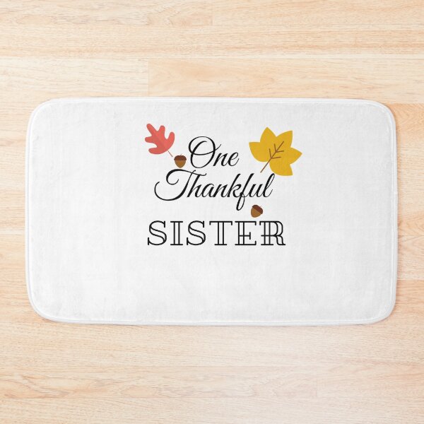 Item preview, Thanksgiving theme, One thankful Siste designed and sold by ciaobebo.