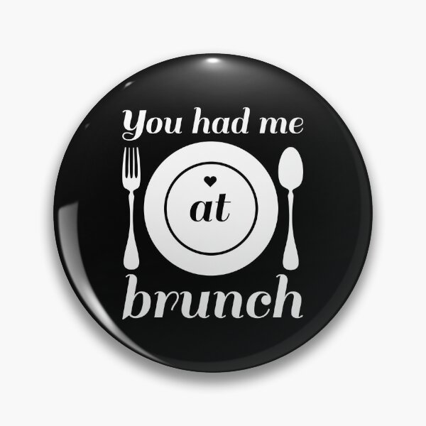 Item preview, You Had Me At Brunch designed and sold by cherrific.
