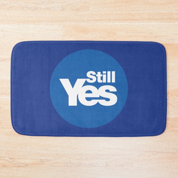 Item preview, Still Yes Independent Scotland designed and sold by Civil-Woke.