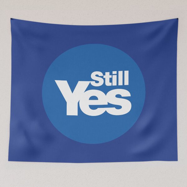 Item preview, Still Yes Independent Scotland designed and sold by Civil-Woke.