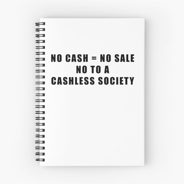 Item preview, No Cashless Society designed and sold by ArtOfRebellion.