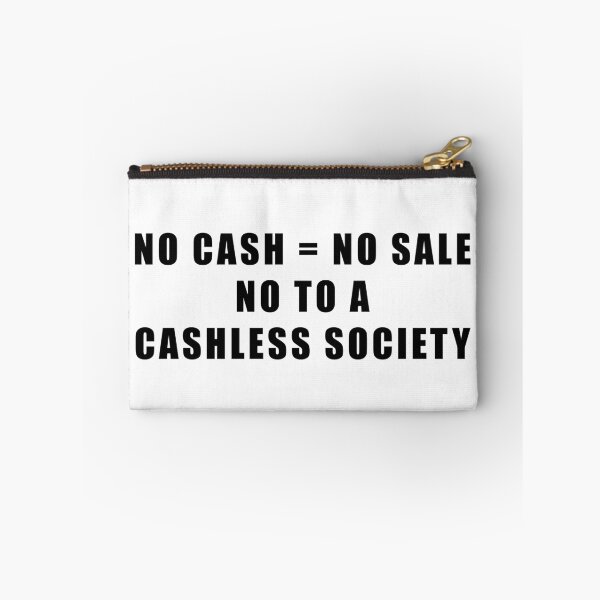 Item preview, No Cashless Society designed and sold by ArtOfRebellion.