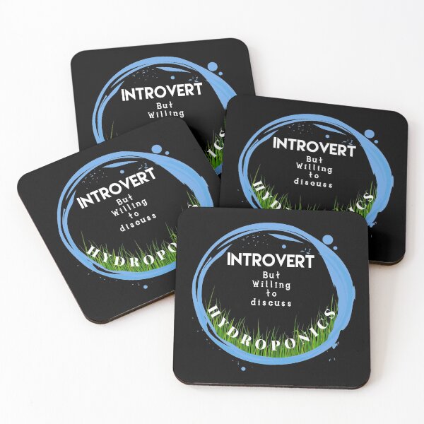 Item preview, Hydroponics Quote - Introvert But... designed and sold by PacificStreams.