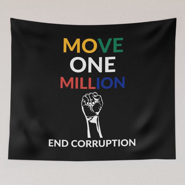 Item preview, Move One Million, End Corruption designed and sold by Ornicar.