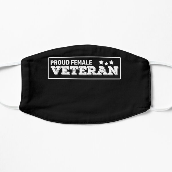 Proud Female Veteran Veteran - Flat Mask